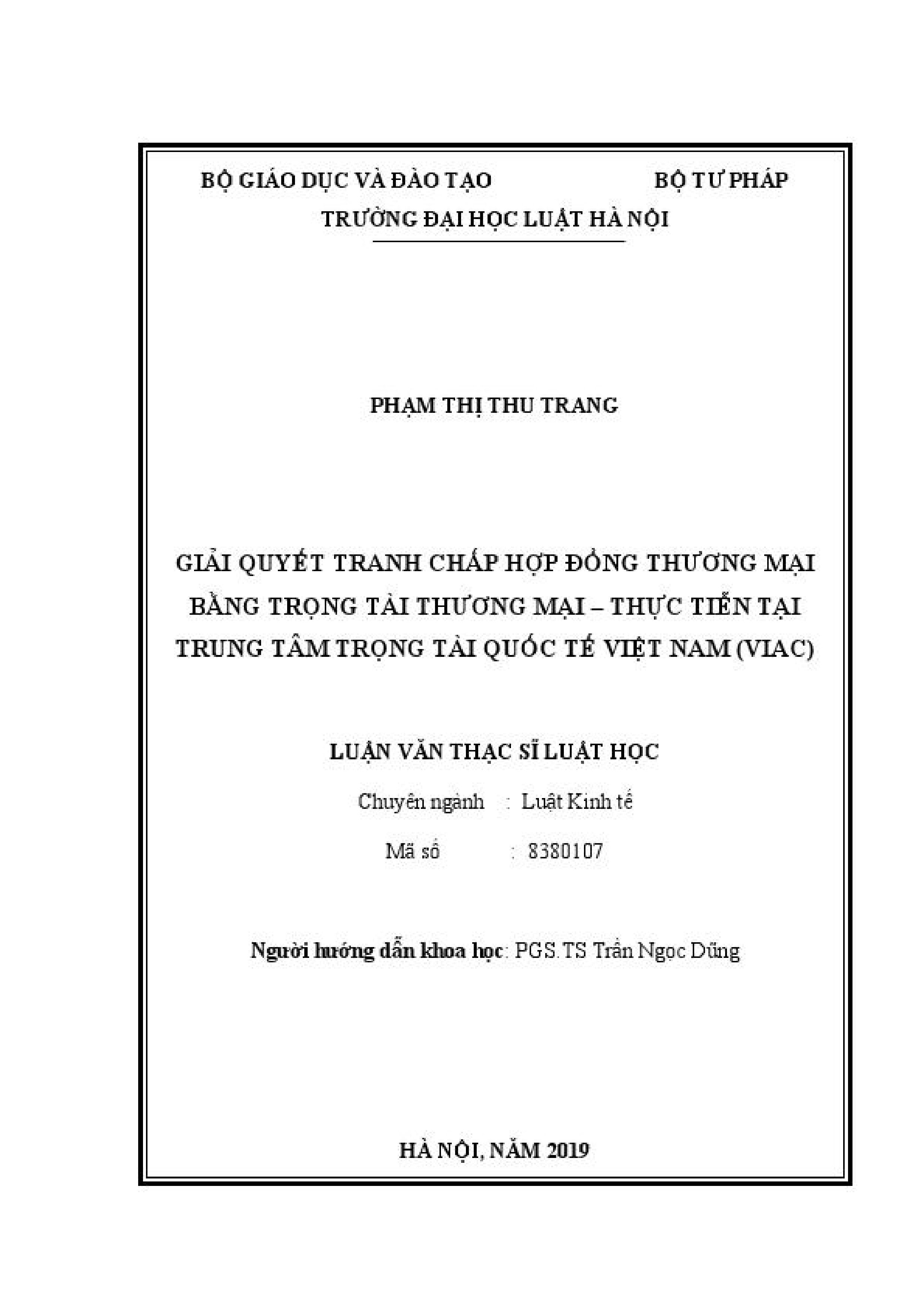 Giải quyết tranh chấp hợp đồng thương mại bằng trọng tài thương mại – Thực tiễn tại Trung tâm Trọng tài Quốc tế Việt Nam (VIAC)