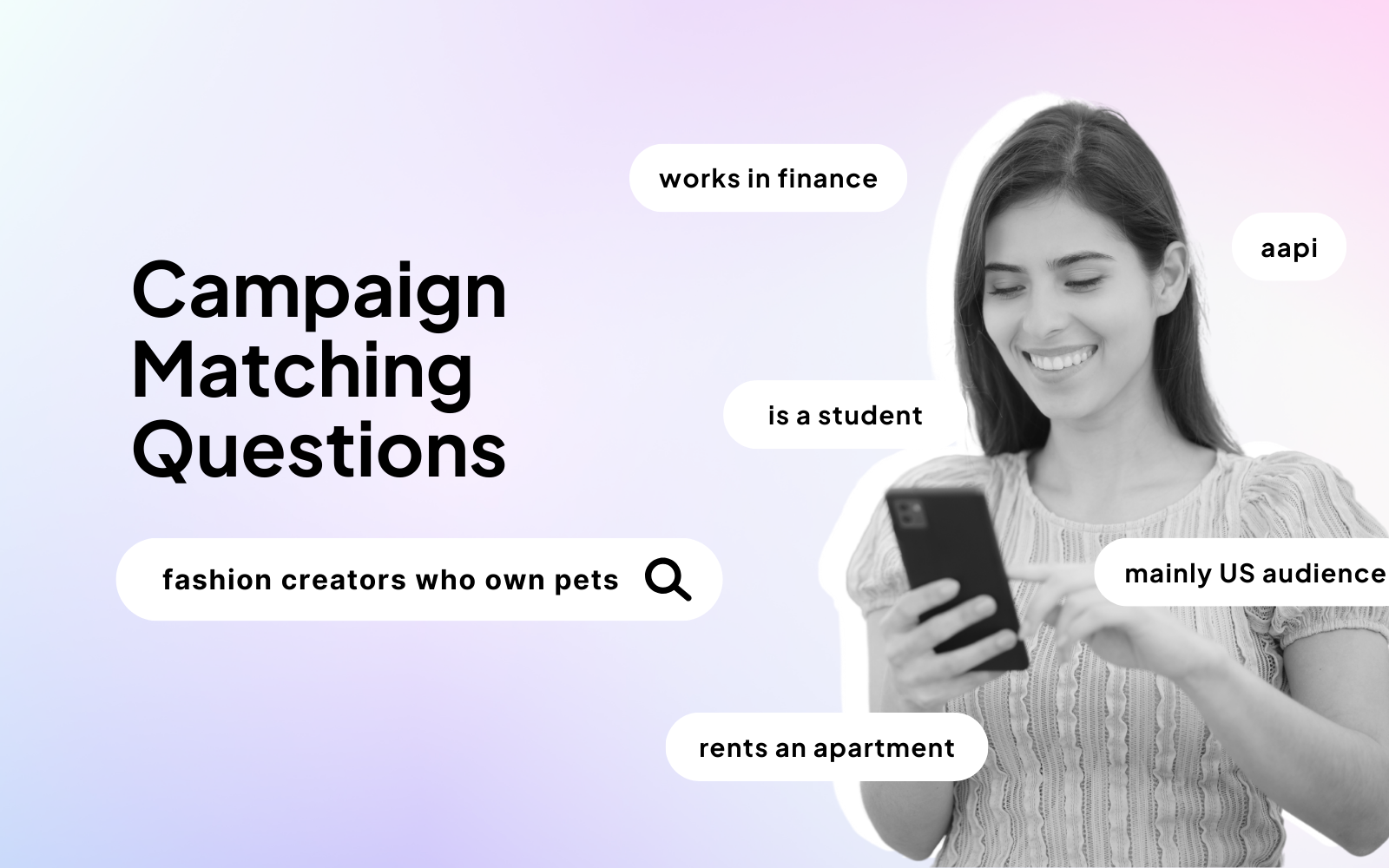 Campaign Matching Questions