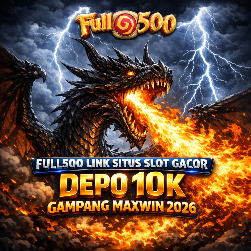 FULL500: Link Situs Slot Gacor Depo 10k Gampang Maxwin 2026 image 1