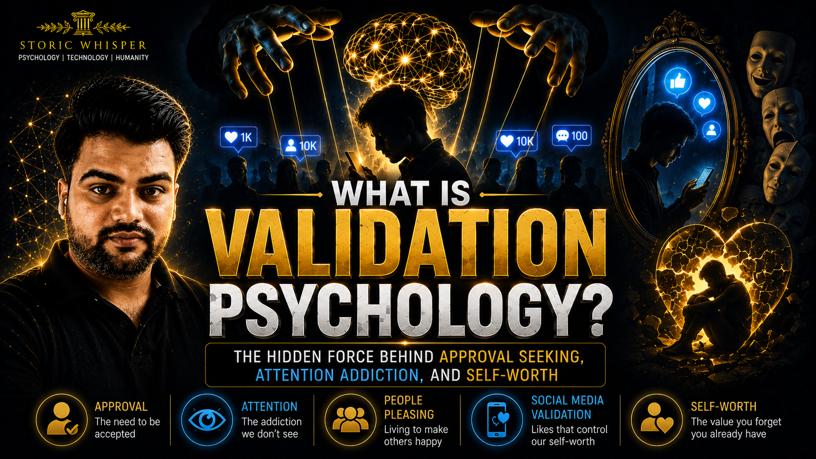 What Is Validation Psychology? The Hidden Force Behind Approval Seeking, Attention Addiction, and Self-Worth