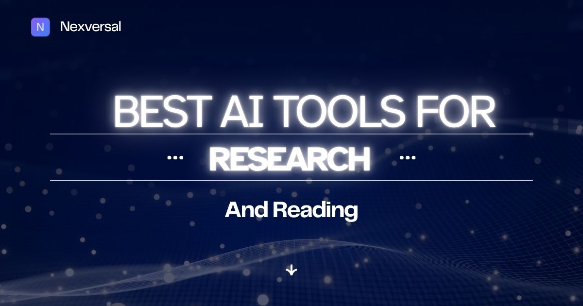 Best AI Tools for Research and Reading