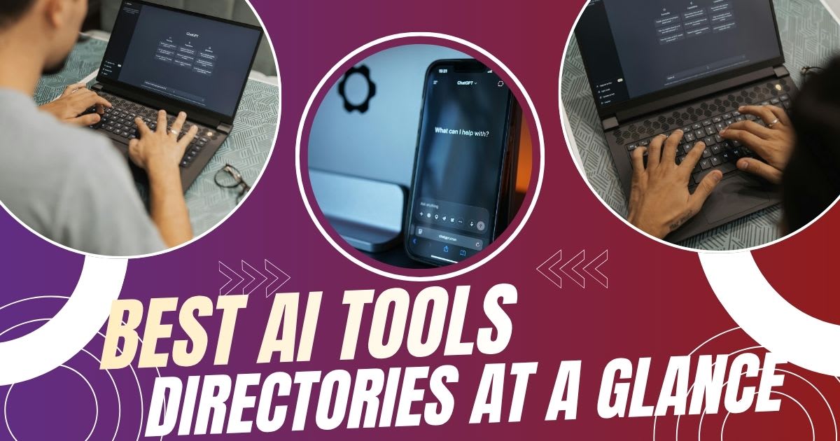 Best AI Tools Directories at a Glance