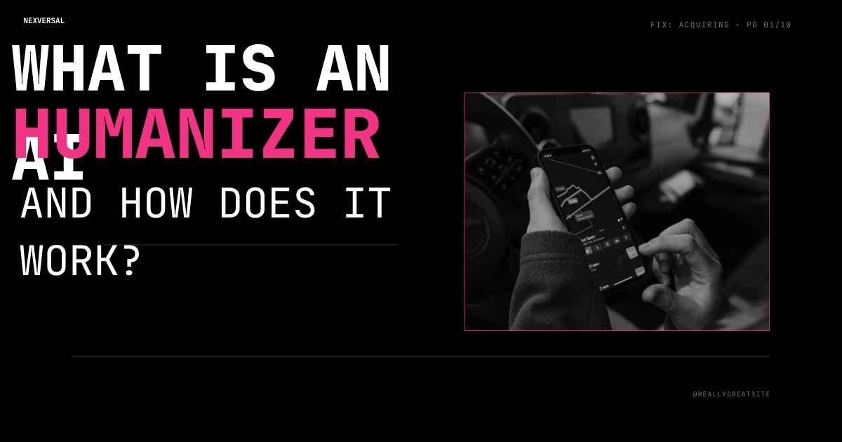 What Is an AI Humanizer and How Does It Work?