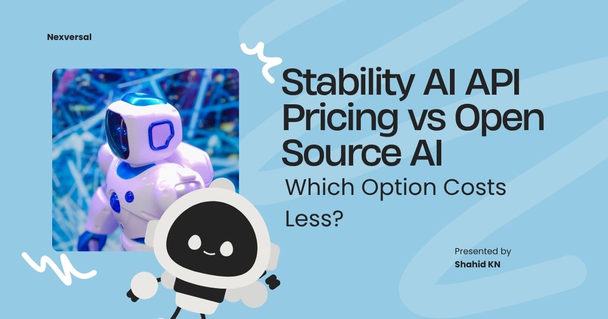 Stability AI API Pricing vs Open Source AI: Which Option Costs Less?