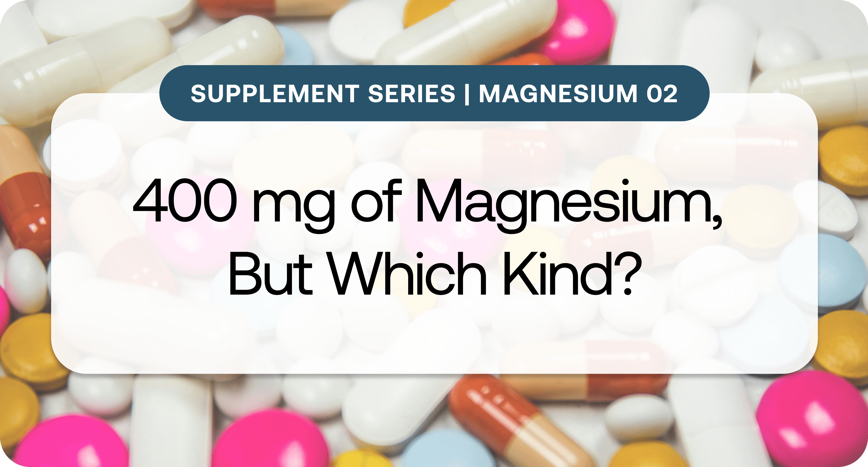 Supplement Series_ Magnesium 2.png Supplement Series_ Magnesium 2.png