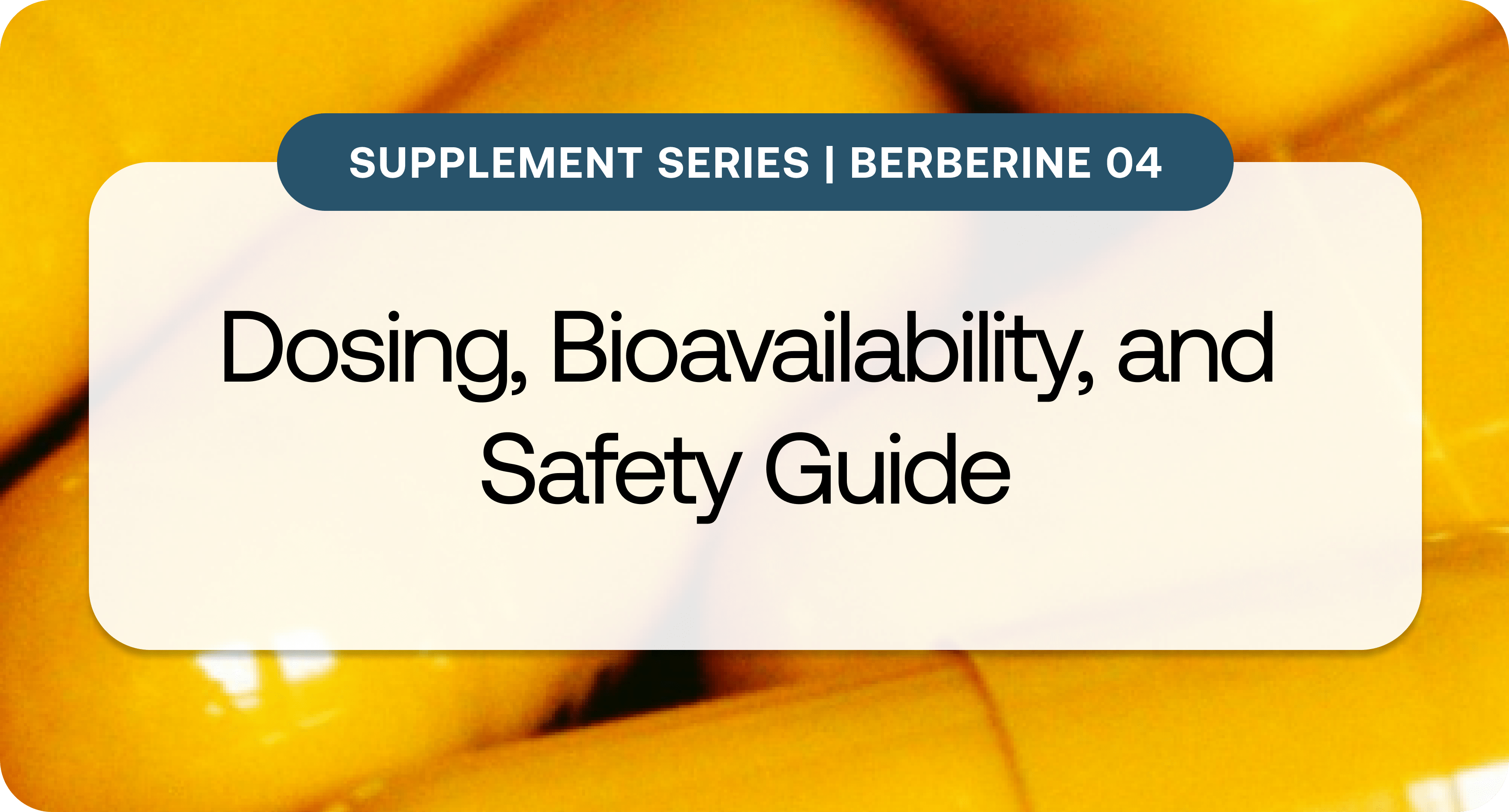 Supplement Series_ Berberine 4.png Supplement Series_ Berberine 4.png
