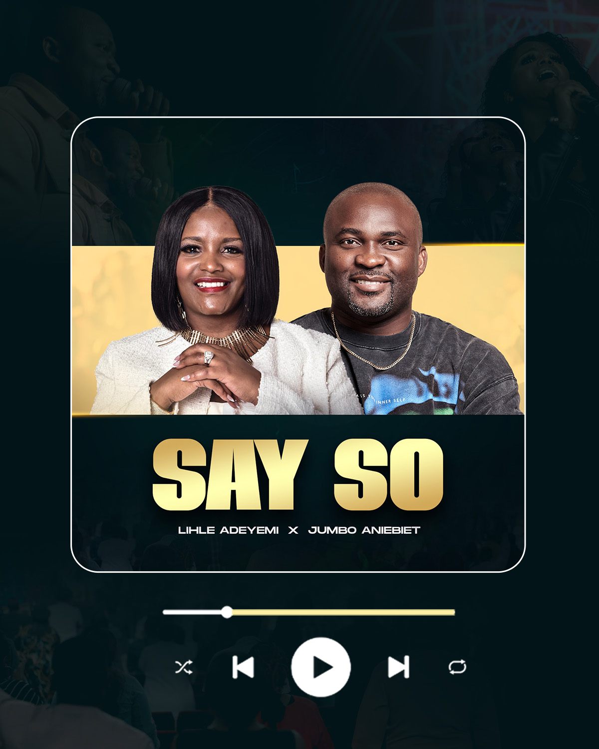 Say So | Lihle Adeyemi &amp; Jumbo Aniebiet