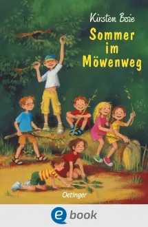 Wir Kinder aus dem Möwenweg 2. Sommer im Möwenweg, 9783862740642