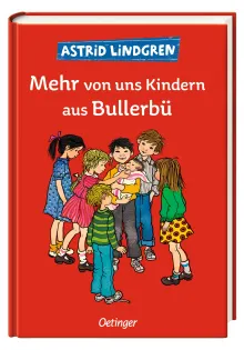 Wir Kinder aus Bullerbü 2. Mehr von uns Kindern aus Bullerbü, 9783789119453