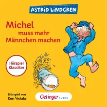 Michel aus Lönneberga 2. Michel muss mehr Männchen machen. Hörspielklassiker, 9783837361636