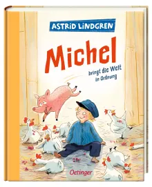 Michel aus Lönneberga 3. Michel bringt die Welt in Ordnung, 9783789110818