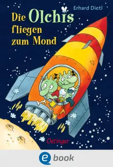 Die Olchis fliegen zum Mond, 9783862741885