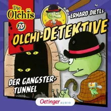 Olchi-Detektive 20. Der Gangster-Tunnel, 9783837365221