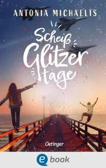 Scheißglitzertage, 9783960523215