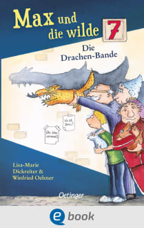 Max und die wilde 7 3. Die Drachen-Bande, 9783862740192