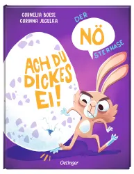 Der NÖsterhase. Ach du dickes Ei!