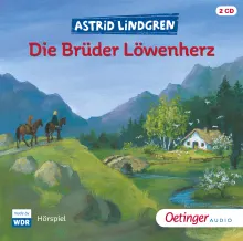 Die Brüder Löwenherz. Das Hörspiel