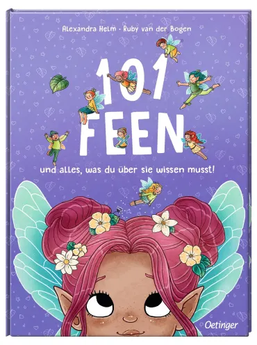 101 Feen und alles, was du über sie wissen musst!, 9783751208024