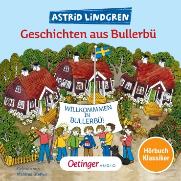 Geschichten aus Bullerbü. Hörbuchklassiker, 9783837361469