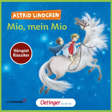Mio, mein Mio. Hörspielklassiker, 9783837390889