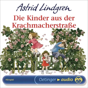 Die Kinder aus der Krachmacherstraße. Hörspielklassiker, 9783837301960