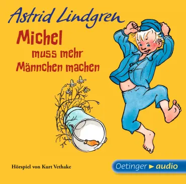 Michel aus Lönneberga 2. Michel muss mehr Männchen machen. Hörspielklassiker, 9783837302066