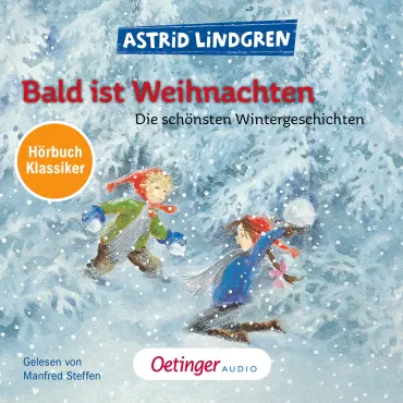 Bald ist Weihnachten. Hörbuchklassiker, 9783837361391