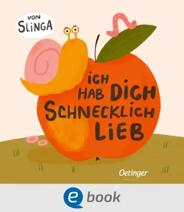 Ich hab dich schnecklich lieb, 9783960526346