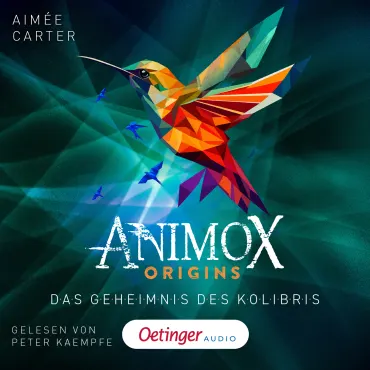 Animox Origins 3. Das Geheimnis des Kolibris, 9783837398717