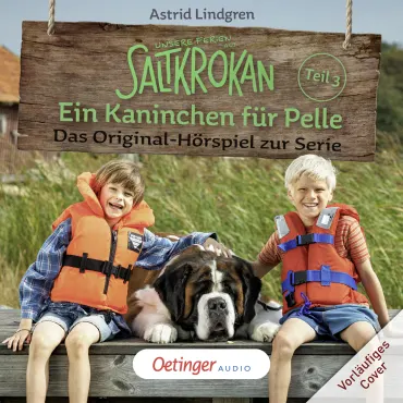 Unsere Ferien auf Saltkrokan 3 - Ein Kaninchen für Pelle, 9783837300406