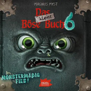 Das kleine Böse Buch 6. Monstermäßig fies!, 9783985211456