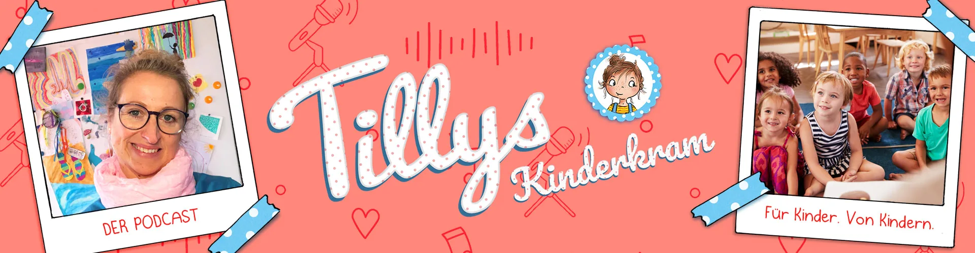 Tillys Kinderkram: DER PODCAST