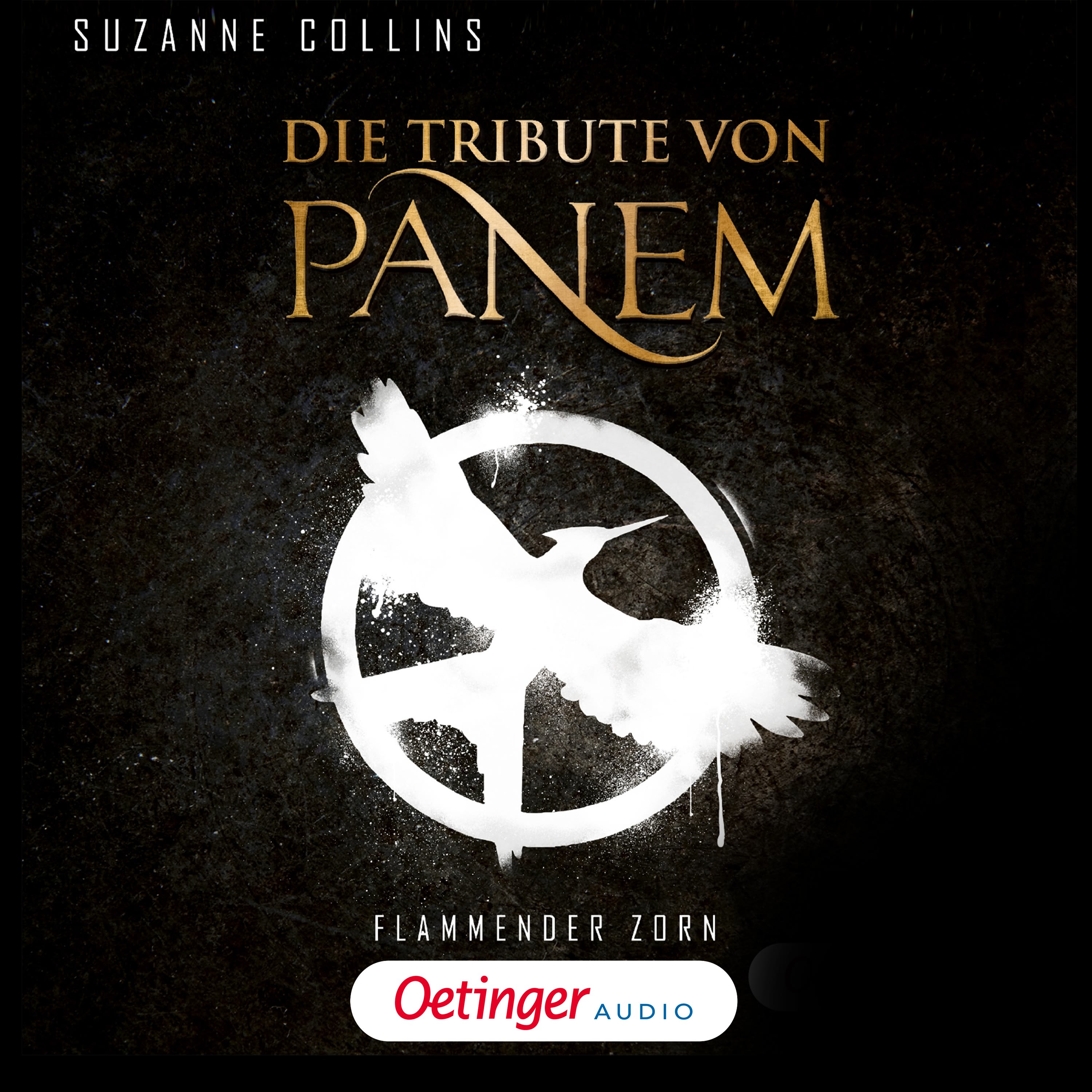 Die Tribute von Panem 3. Flammender Zorn Verlagsgruppe Oetinger