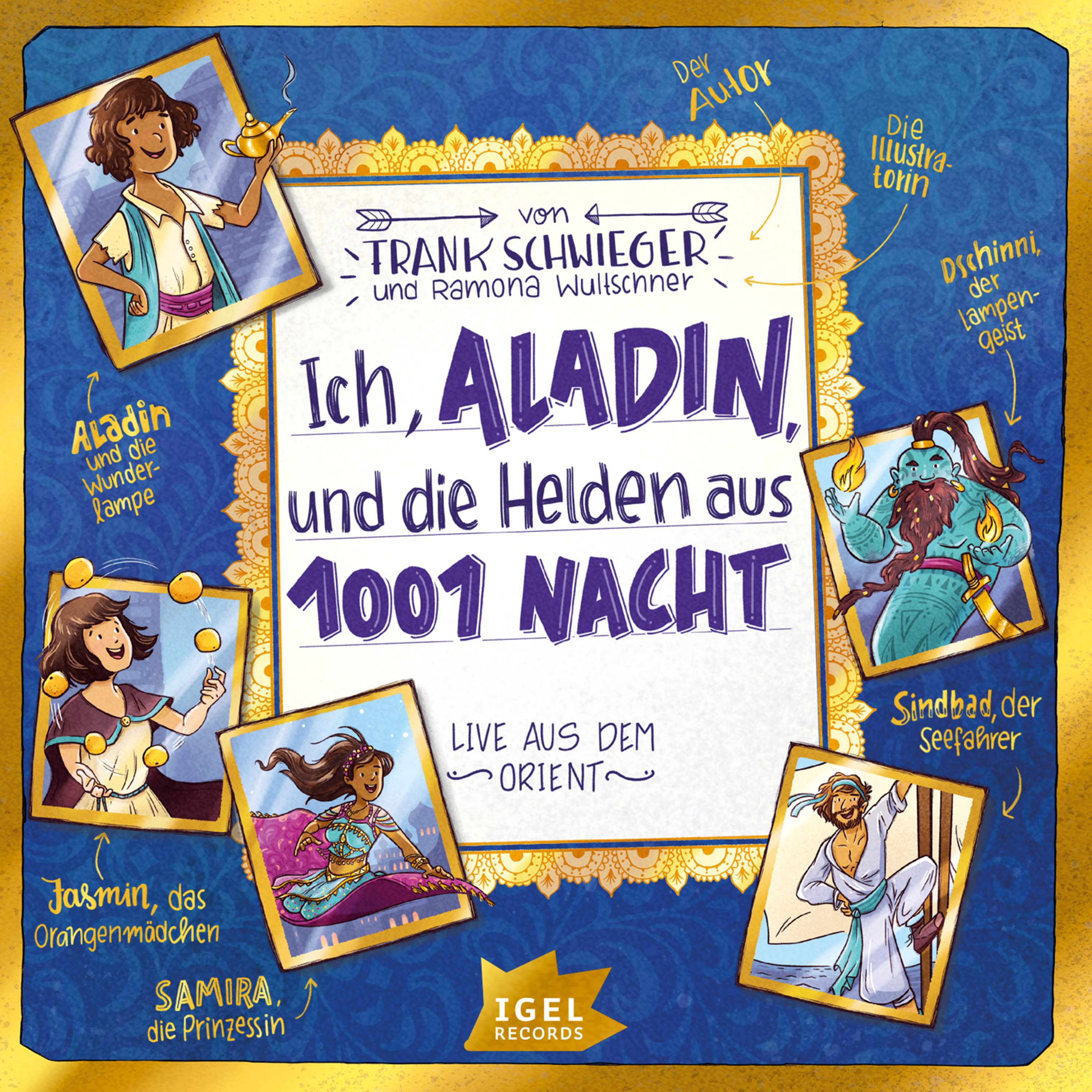 Ich, Aladin und die Helden aus 1001 Nacht Verlagsgruppe Oetinger