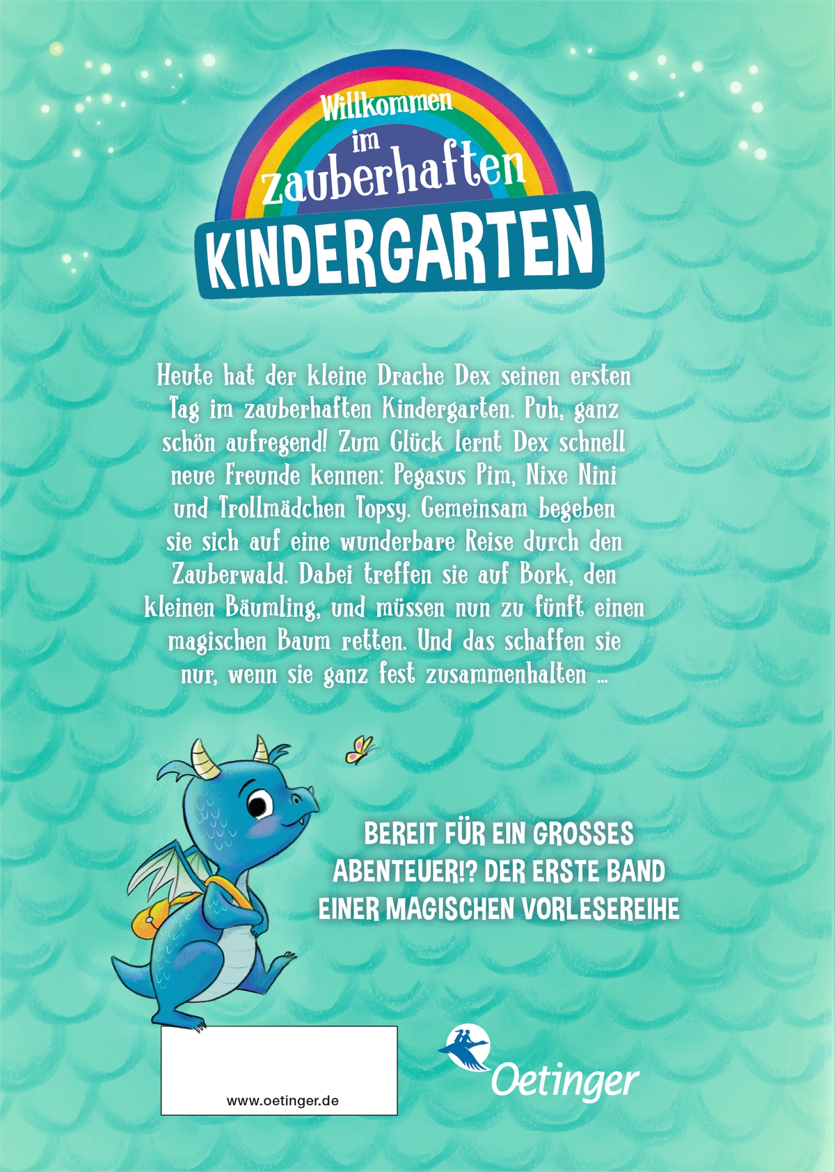 Der zauberhafte Kindergarten 1. Drachen gibt's, die gibt's gar nicht