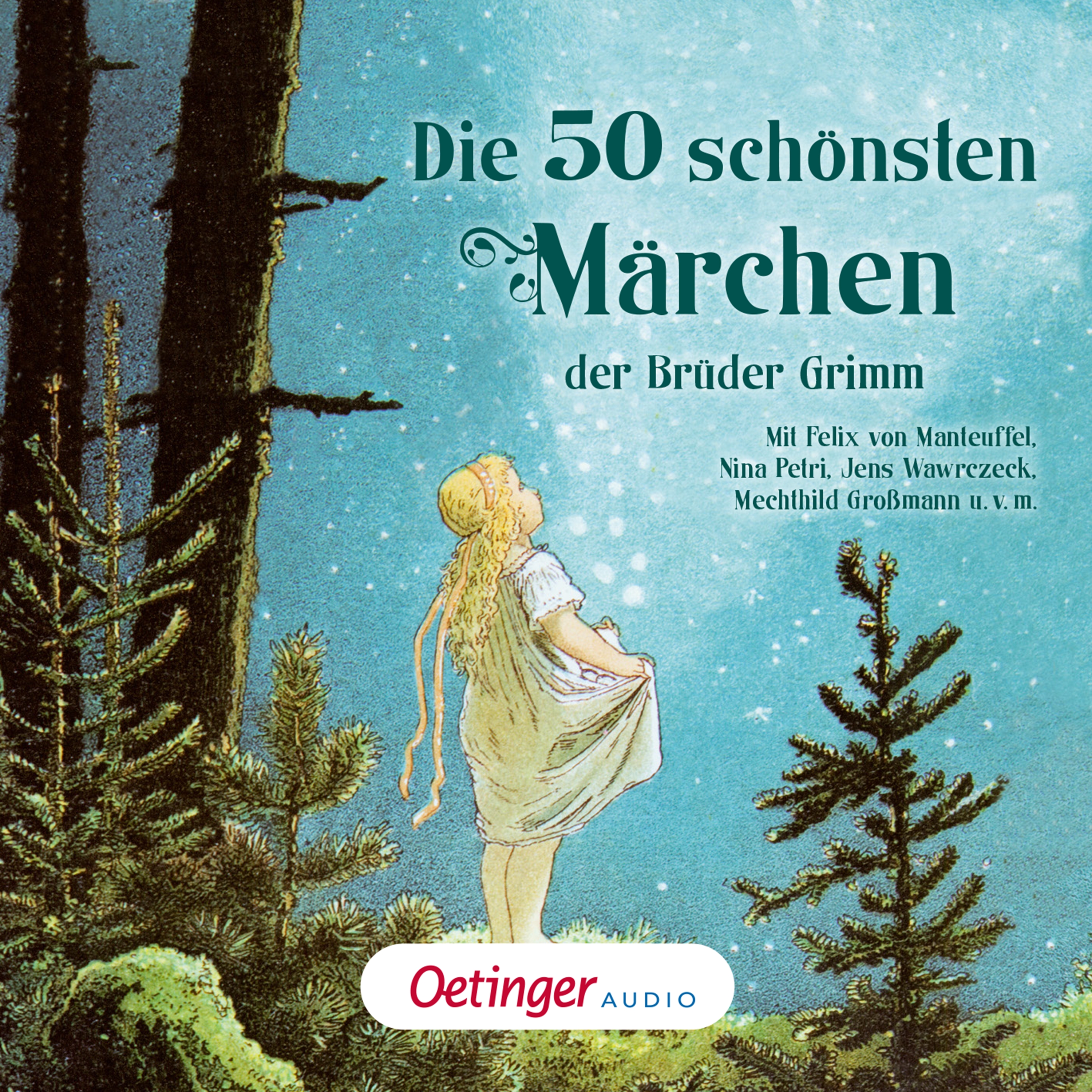 Die 50 schönsten Märchen der Brüder Grimm | Verlagsgruppe Oetinger