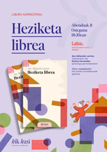 Liburu aurkezpena. Heziketa librea Abenduak 11 osteguna 18:30, Laban. 