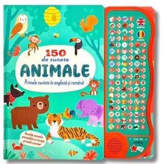 150 de sunete. Animale. Primele cuvinte in engleza si romana