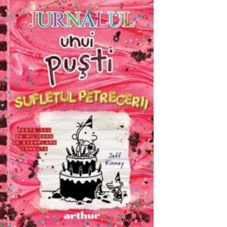 Jurnalul unui pusti 20: Sufletul petrecerii - Jeff Kinney
