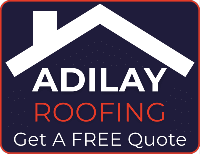 Get A FREE Quote - Adilay Roofing
