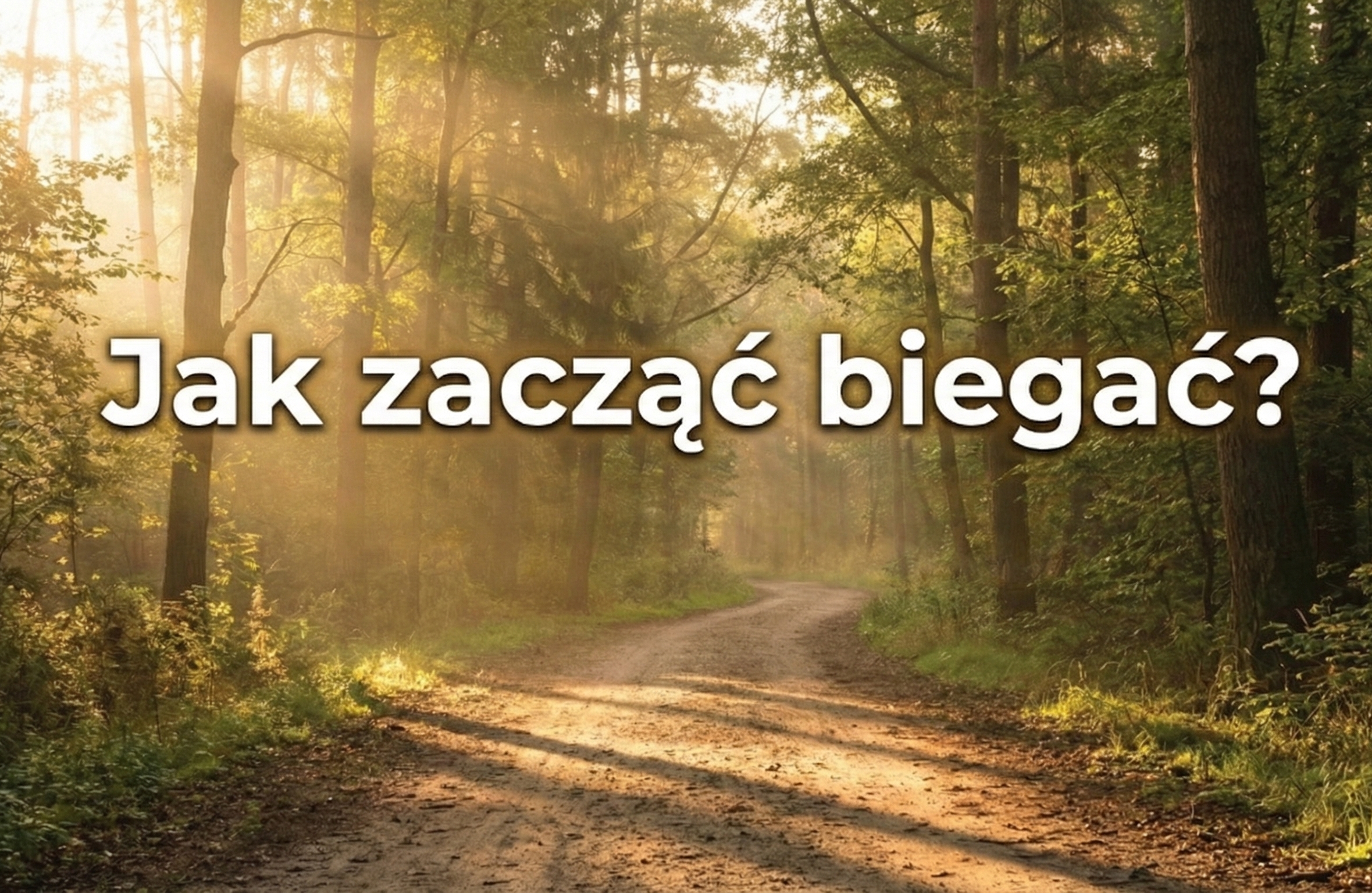 Jak zacząć biegać? Przewodnik "Od kanapy do biegacza" bez bólu i cierpienia