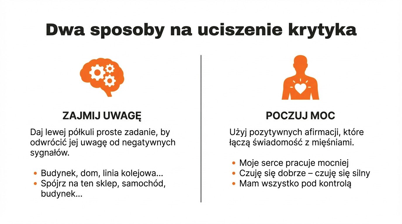 Sposoby na uciszenie krytyka - skupienie na otoczeniu