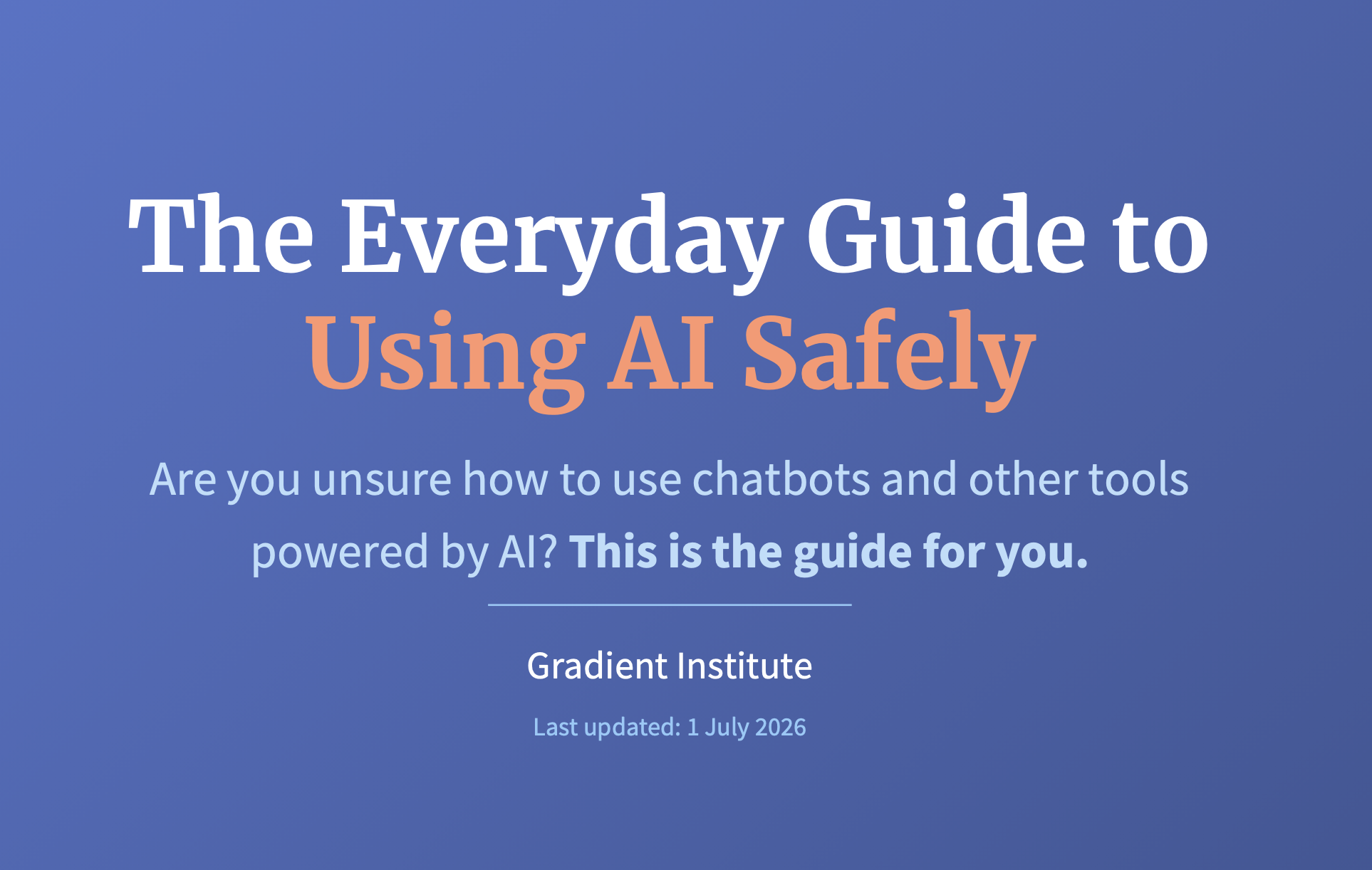 The Everyday Guide to Using AI Safely