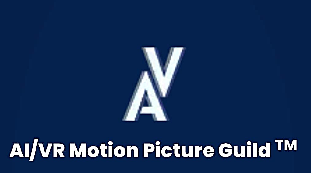 AI/ VR Motion Picture Guild