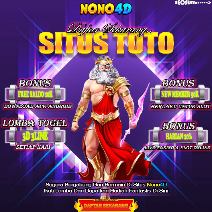 NONO4D | Raja Bandar Togel Online & Situs Toto 4D Terbesar & Terpercaya
