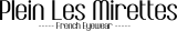 Plein Les Mirettes logo