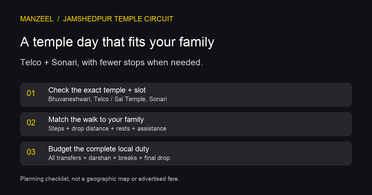 Jamshedpur temple circuit checklist: match Telco and Sonari shrines, assess entrance walking and budget all transfers and final return
