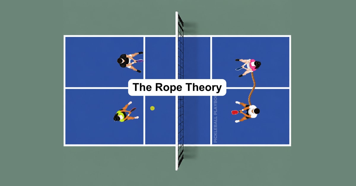 The Rope Theory in Pickleball