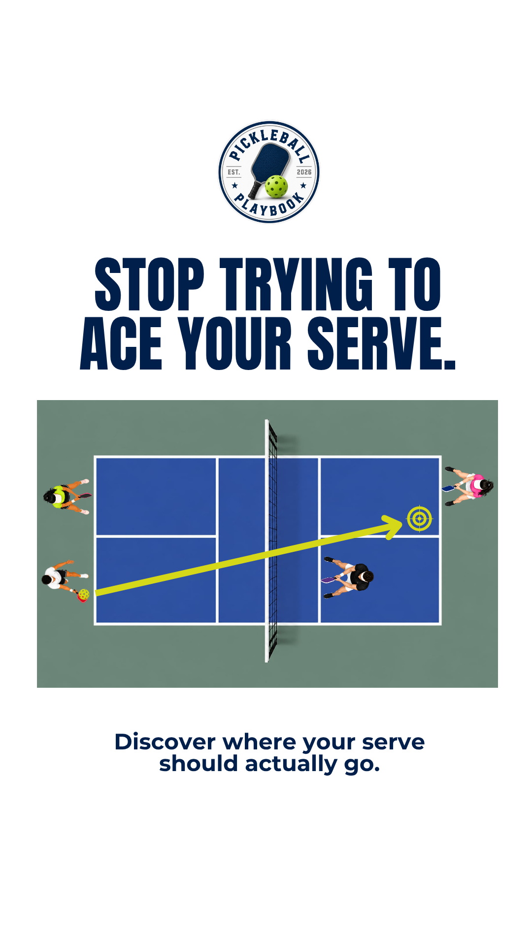 Stop Trying to Ace Your Serve: Why Depth Beats Precision in Pickleball