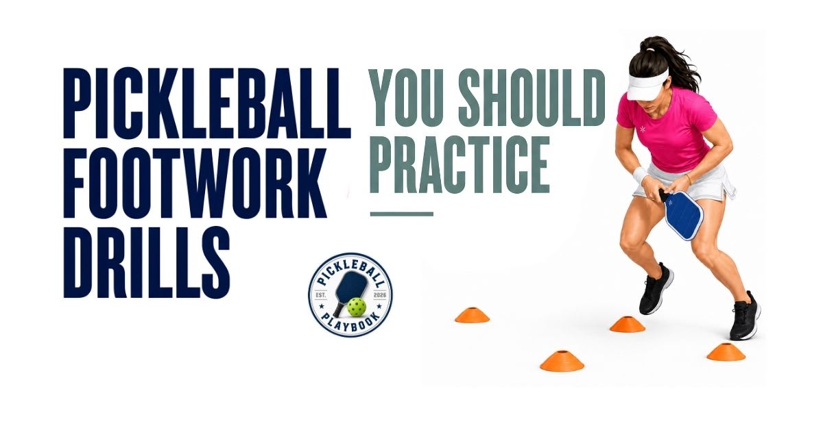 Pickleball Footwork Drills You Should Practice